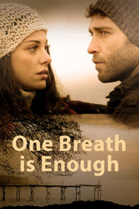 One Breath is Enough