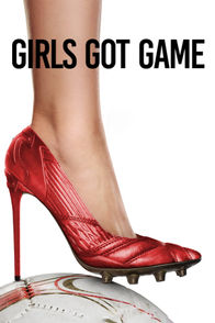 Girls Got Game | ViX