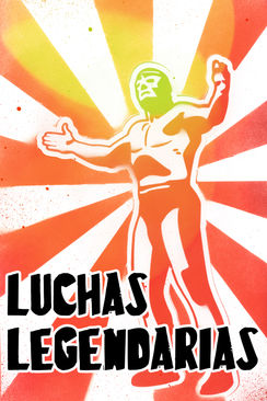 Luchas legendarias