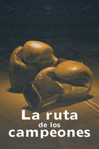 La ruta de los campeones