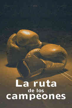 La ruta de los campeones