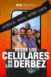 Desde los celulares de los Derbez