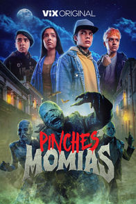 Pinches Momias