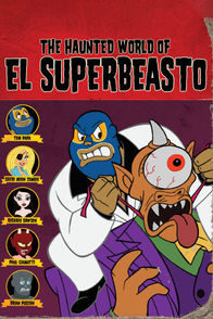 The Haunted World of El Superbeasto | ViX