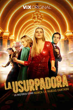 La usurpadora: El musical