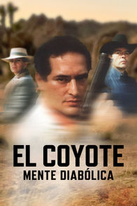 El coyote: Mente diabólica