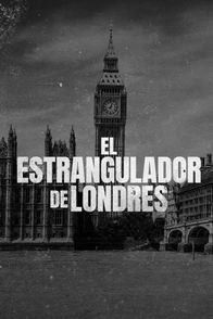 El estrangulador de Londres