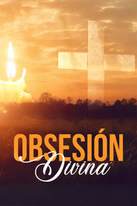 Obsesión divina