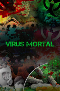 Virus mortal | ViX