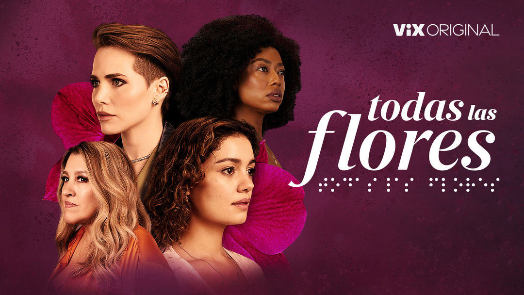 Todas las Flores | ViX