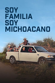 Soy familia, soy michoacano