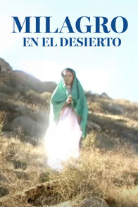 Milagro en el desierto