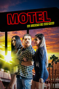 Motel ¡Al cliente lo que pida!