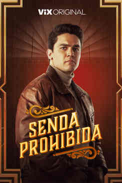 Senda prohibida
