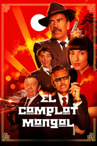 El complot mongol | ViX