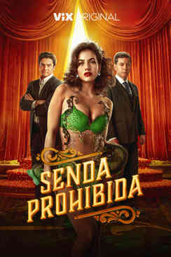 Tráiler: Senda prohibida