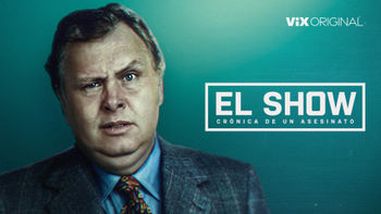 El show, crónica de un asesinato