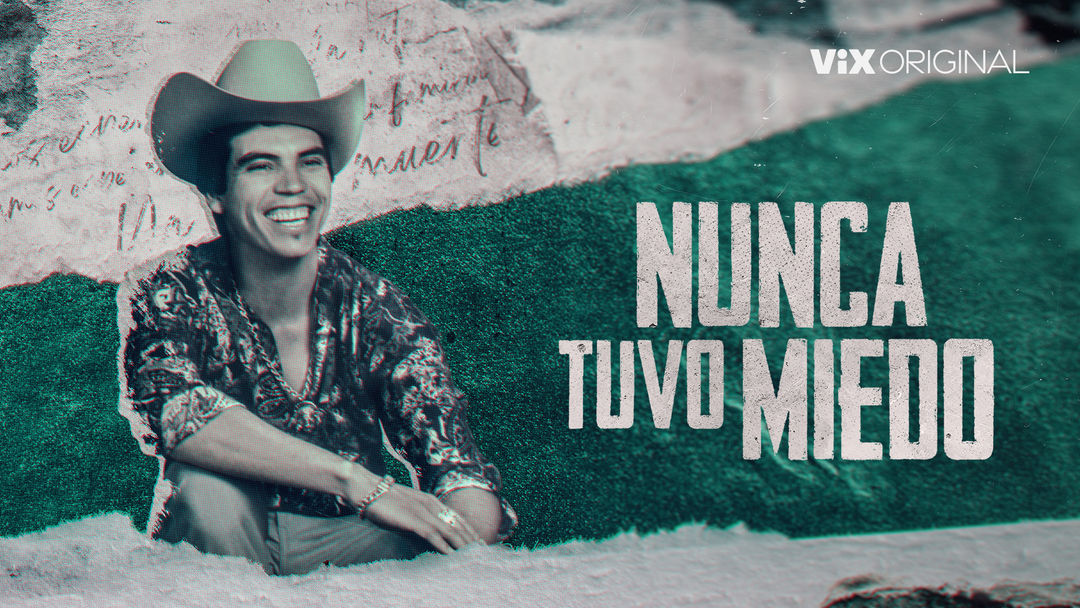 Nunca tuvo miedo | ViX