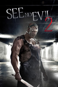 See No Evil 2