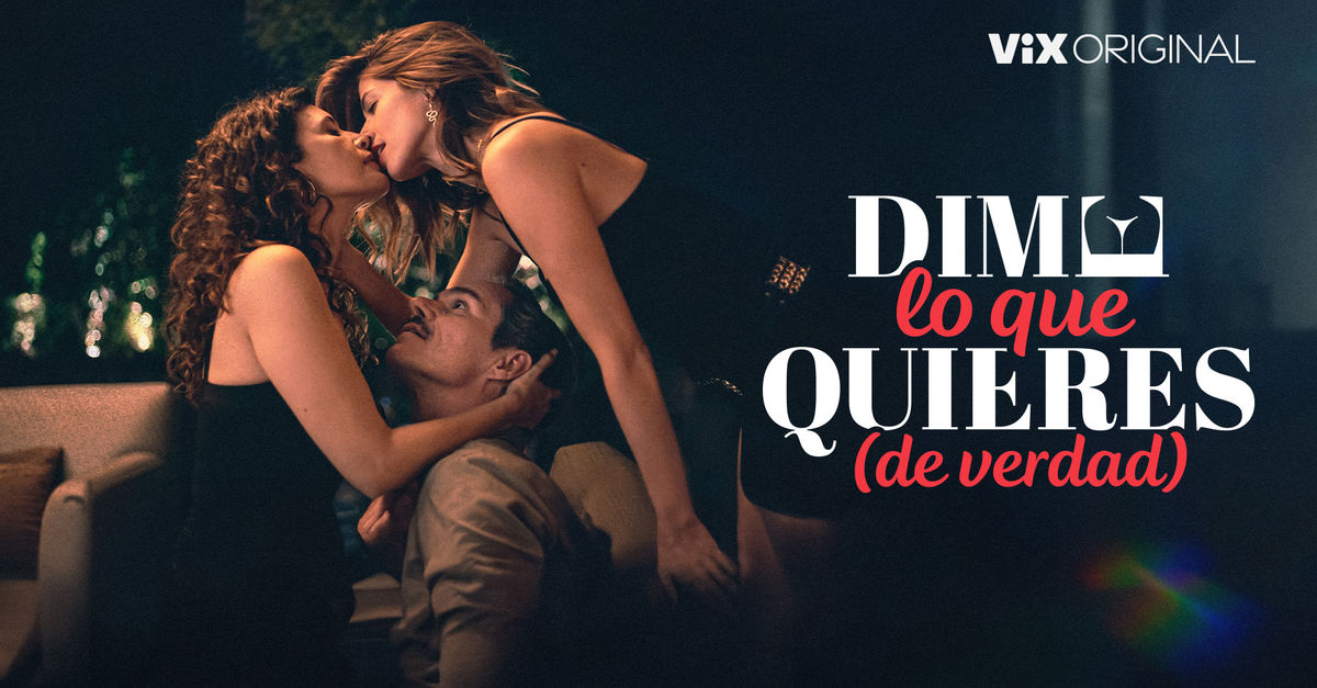 Ver tr iler dime lo que quieres de verdad por vix