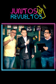 Juntos y revueltos