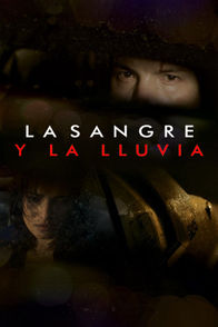 La sangre y la lluvia