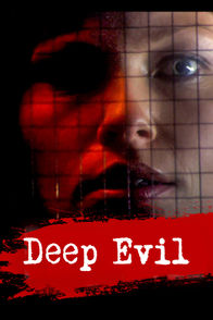Deep Evil | ViX