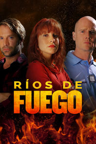 Ríos de Fuego