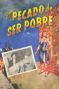 El pecado de ser pobre
