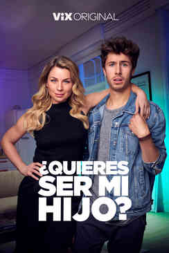 Tráiler: ¿Quieres ser mi hijo?