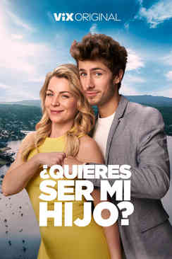 Tráiler: ¿Quieres ser mi hijo?