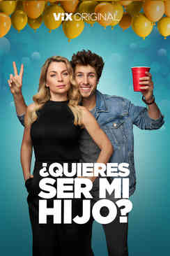 Tráiler: ¿Quieres ser mi hijo?