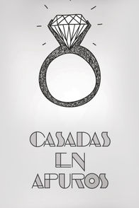 Casadas en apuros