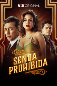 Senda prohibida | ViX