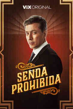 Senda prohibida