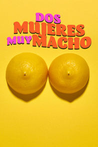 Dos mujeres muy machos