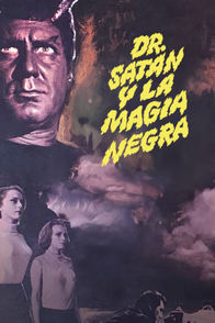 Dr. Satán y la magia negra