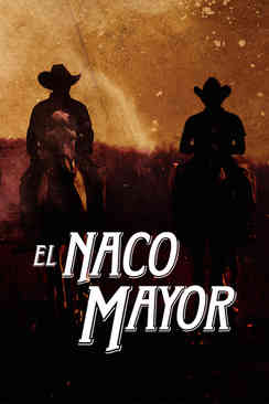 El naco mayor
