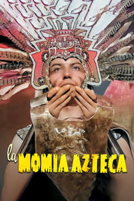 La momia azteca | ViX