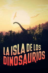 La Isla de los dinosaurios | ViX