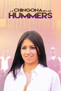 La chingona de las hummer