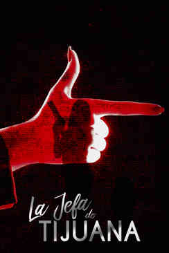 La jefa de Tijuana