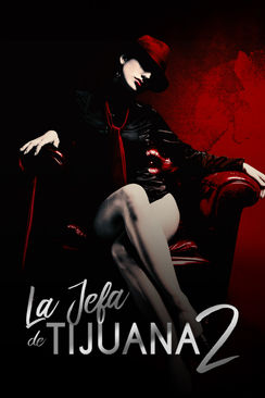 La jefa de Tijuana 2