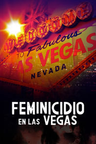 Feminicidio en Las Vegas