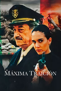 Máxima traición