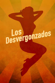 Los desvergonzados