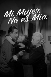 Mi mujer no es mía