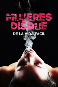Mujeres dizque de la vida fácil