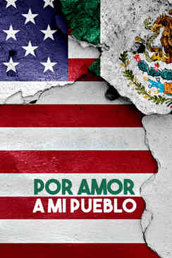 Por amor a mi pueblo