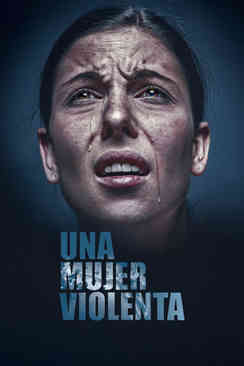 Una mujer violenta